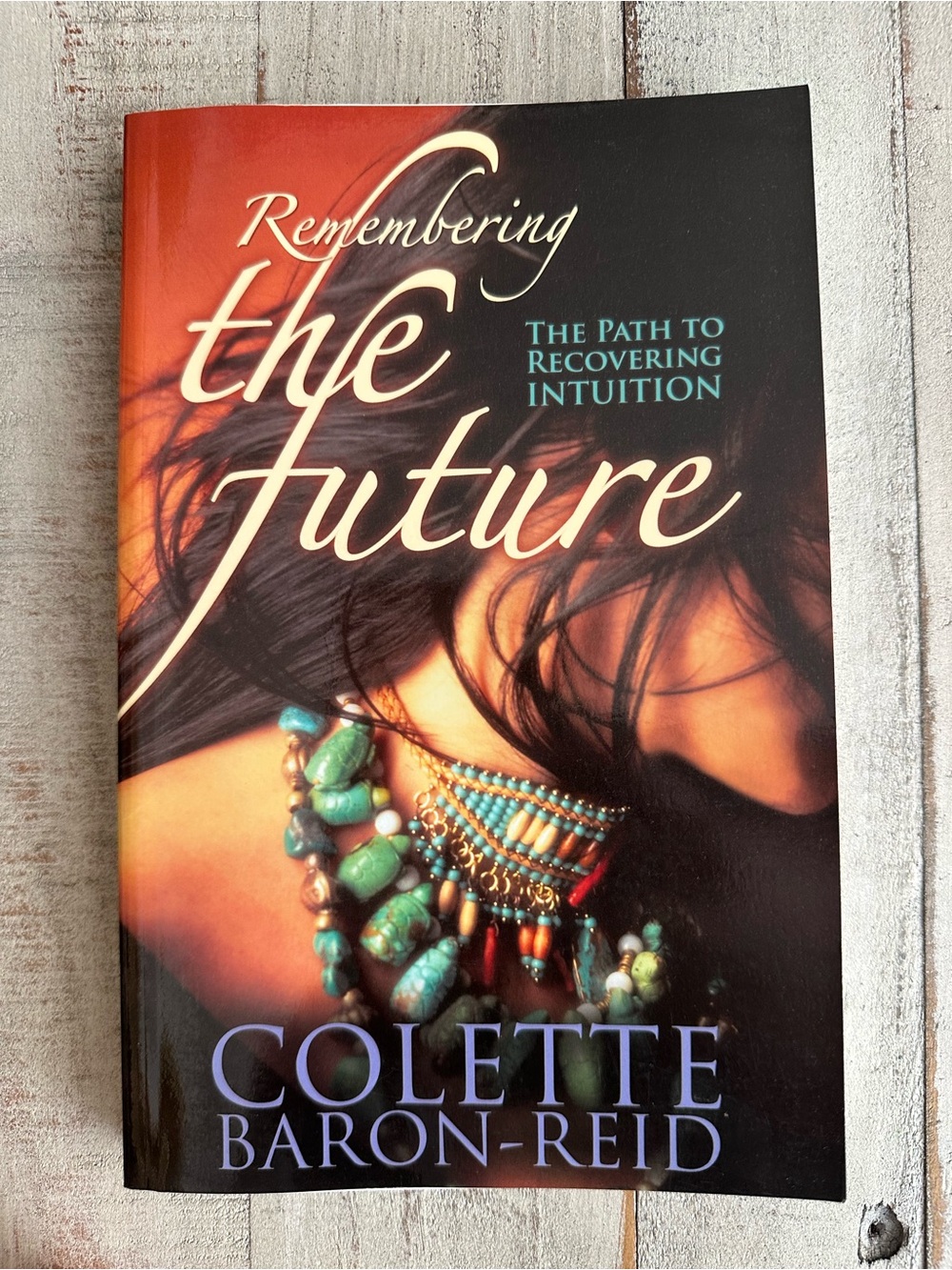 Remembering the Future — Paperback